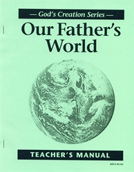Our Father's World - Teacher Manual (old)
