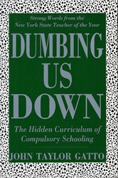 Dumbing Us Down