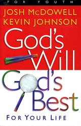 God's Will: God's Best for Your Life