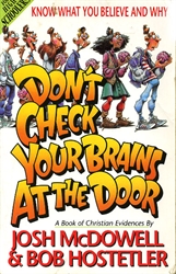 Don't Check Your Brains At The Door