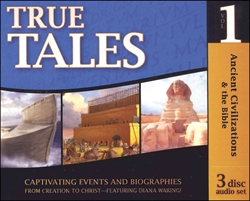 Ancient Civilizations & the Bible - True Tales CDs