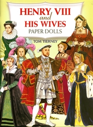 Henry VIII and His Wives - Paper Dolls
