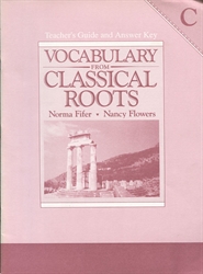 Vocabulary From Classical Roots C - Teacher's Guide