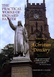 Practical Works of Richard Baxter Volume 1
