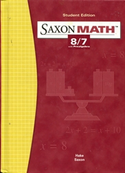 Saxon Math 8/7 - Student Textbook