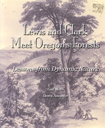 Lewis and Clark Meet Oregon's Forests