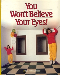 You Won't Believe Your Eyes!