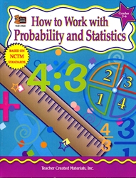 How to Work Probability and Statistics