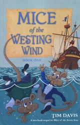 Mice of the Westing Wind Book One