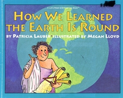 How We Learned the Earth Is Round