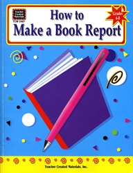 How to Make a Book Report (Grades 6-8)