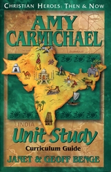 Amy Carmichael - Unit Study Curriculum Guide