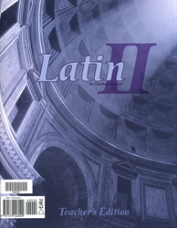 Latin II for Christian Schools - Teacher's Edition