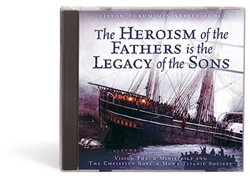 Heroism of the Fathers is the Legacy of the Sons - Audio CD
