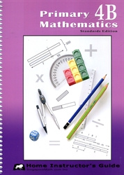 Primary Mathematics 4B - Home Instructor's Guide