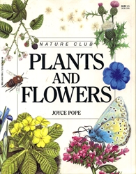 Plants and Flowers