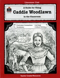 Guide for Using Caddie Woodlawn in the Classroom