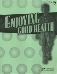Enjoying Good Health - Answer Key