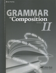 Grammar and Composition II - Test/Quiz Key (old)
