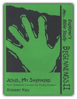 Beginnings II: Jesus, My Shepherd - Answer Key - Exodus Books