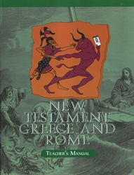 New Testament, Greece and Rome - Home Teacher Manual