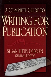 Complete Guide to Writing for Publication