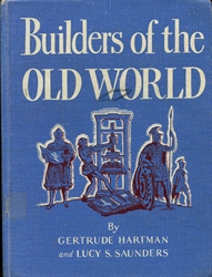 Builders of the Old World