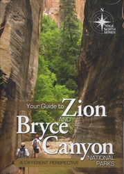Your Guide to Zion and Bryce Canyon (True North)