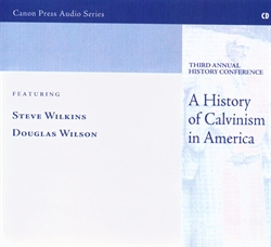 History of Calvinism in America - CD