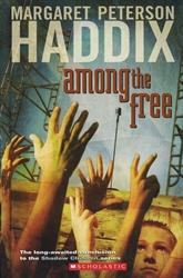 Among the Free