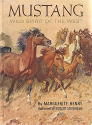 Mustang, Wild Spirit of the West (pictorial hardcover)