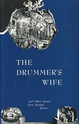 Drummer's Wife and Other Stories from Martyrs' Mirror - Exodus Books