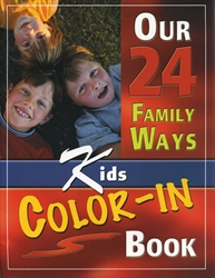 Our 24 Family Ways Kids Color-In Book