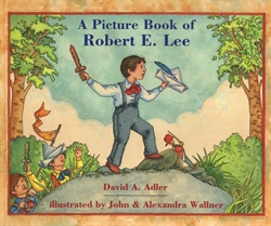 Picture Book of Robert E. Lee