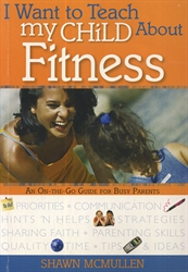 I Want to Teach My Child About Fitness