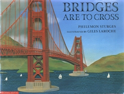 Bridges Are to Cross