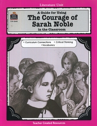 Courage of Sarah Noble - Literature Unit