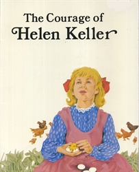 Courage of Helen Keller