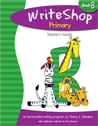 WriteShop Primary Book B - Teacher's Guide