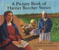 Picture Book of Harriet Beecher Stowe