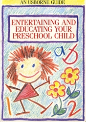 Entertaining and Educating Your Preschool Child