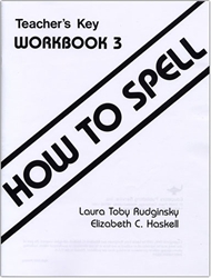 How to Spell Workbook 3 - Teacher's Key