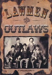 Lawmen & Outlaws