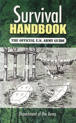 Survival Handbook - The Official U.S. Army Guide