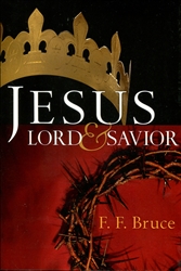 Jesus: Lord & Saviour