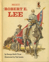 Meet Robert E. Lee