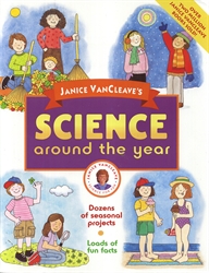 Janice VanCleave's Science Around the Year