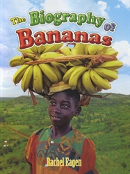 Biography of Bananas