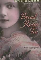 Bread and Roses, Too