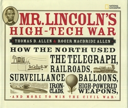 Mr. Lincoln's High-Tech War